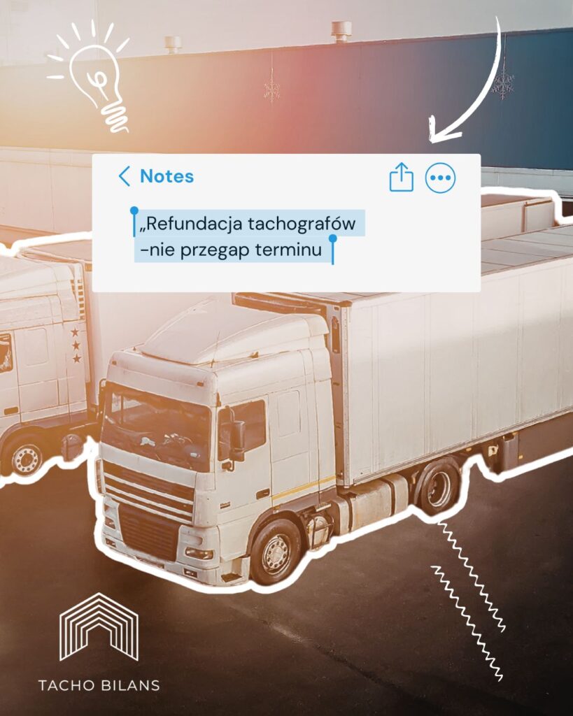 tacho bilans refundacja ważny termin